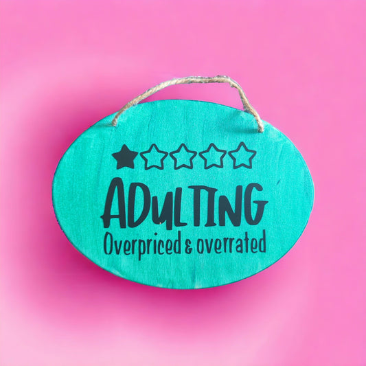 Adulting Sign  image 0